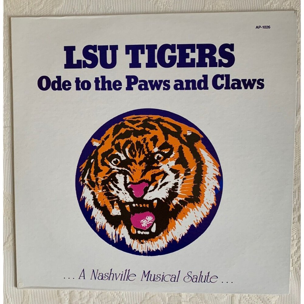 LSU Tigers Ode To The Paws and Claws 1981 Record…A Nashville Musical Salute